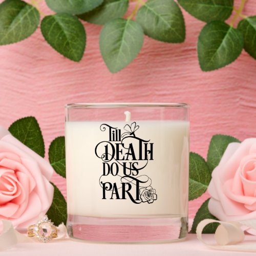 Gothic Till Death Do Us Part Names Date Wedding Scented Candle