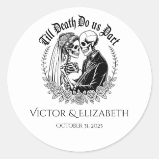 Gothic Till Death Do Us Part Skeleton Wedding Classic Round Sticker