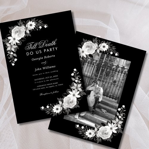 Gothic Till Death Do Us Party Black Floral Wedding Invitation