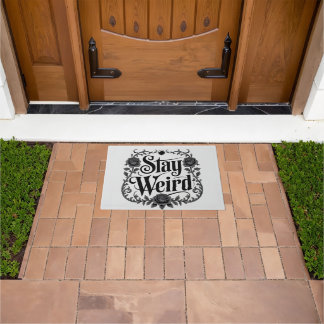 Gothic Typography Graphic "Stay Weird" Doormat