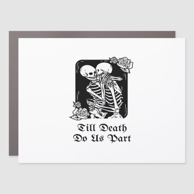 Gothic Valentines Day Till Death Do Us Part Skelet Car Magnet (Front)