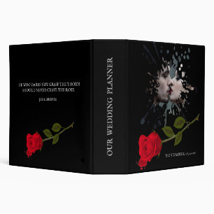 Gothic Wedding Planner Bloody Rose Photo and Quote 3 Ring Binder
