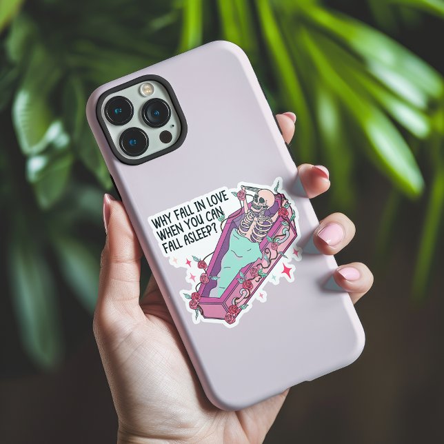 Gothic Why Fall In Love When You Can Fall Asleep Sticker (Creator Uploaded)