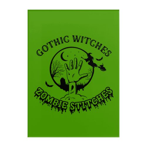 Gothic Witches Zombie Stitches Acrylic Wall 10x14 Acrylic Print