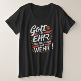 Gott zur Ehr dem Nächsten zur Wehr - Feuerwehr Plus Size T-Shirt
