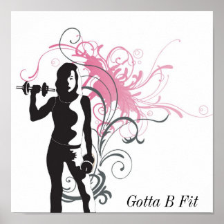 Gotta B Fit Poster