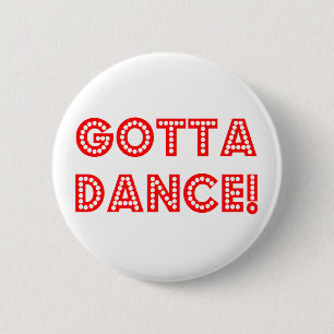 gotta dance button