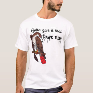 Gotta Give It That Hawk Tuah Funny Meme USA T-Shirt