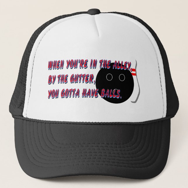 Gotta Have Balls Bowling Cap (Front)