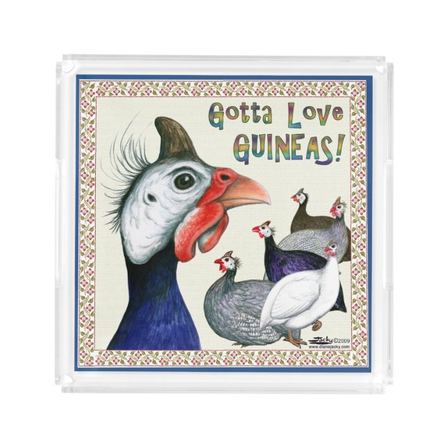 Gotta Love Guineas! Acrylic Tray (Front)