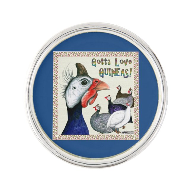 Gotta Love Guineas! Lapel Pin (Front)