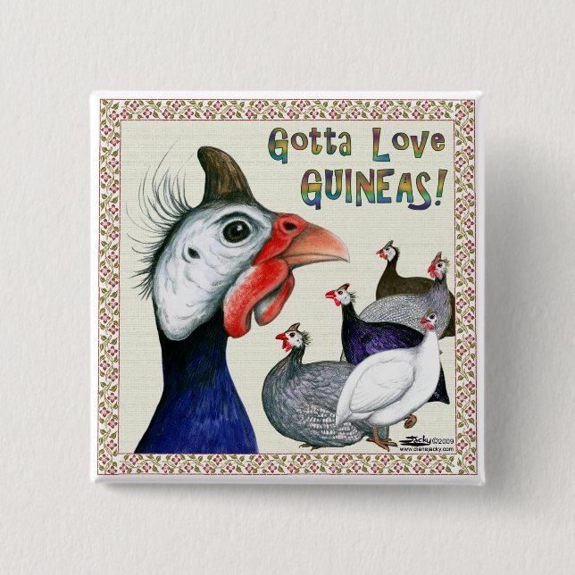 Gotta Love Guineas! Pinback Button (Front)