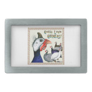 Gotta Love Guineas! Rectangular Belt Buckle
