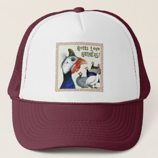 Gotta Love Guineas! Trucker Hat