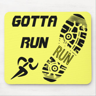 gotta run mousepad