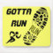 gotta run mousepad