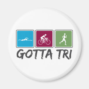 gotta tri (Triathlon) Magnet