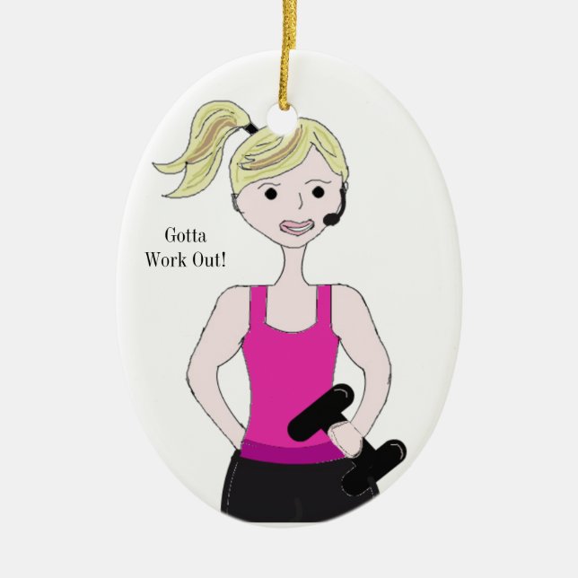 Gotta Work Out Female Weight Lifting Ceramic Ornament (Front)