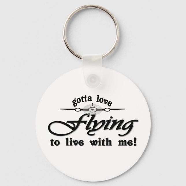 gottaloveflying keychain (Front)