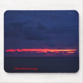 Gotterdammerung Mouse Pad by patra33 at Zazzle
