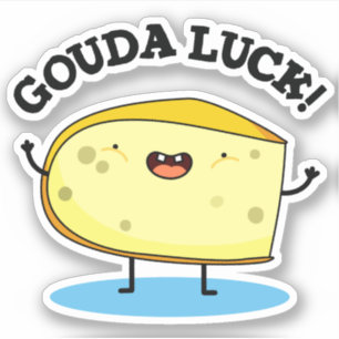 Gouda Luck Funny Cheese Pun Sticker