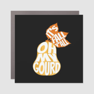 Gourd It’s Fall Y’all Funny Retro Fall Pun Car Magnet