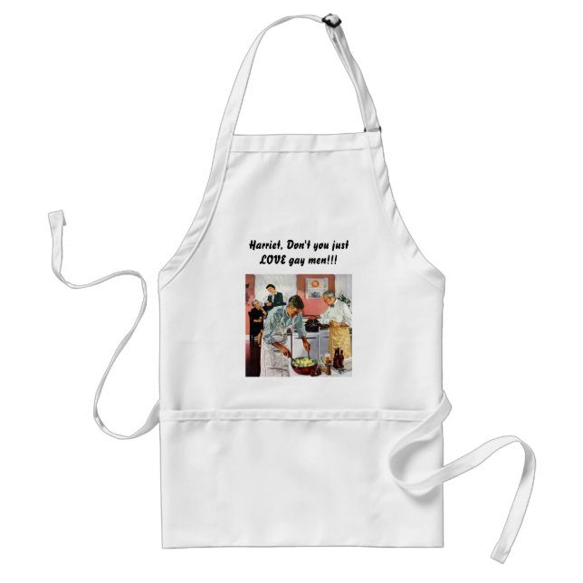 Gourmet Apron--Don't you love gay men? Adult Apron (Front)