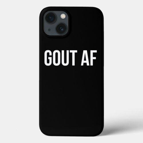 Gout Af  iPhone 13 Case