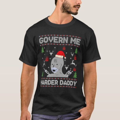 Govern Me Harder Daddy Ugly Christmas Sweater