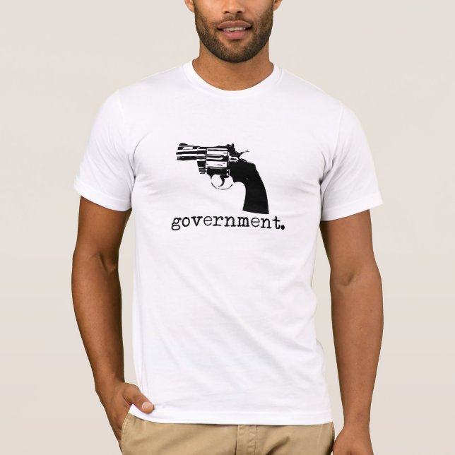 Government Is Violence T-Shirt (Front)