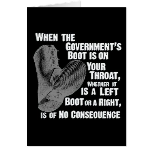 Government Jack Boot On Your Neck Cards (Front)