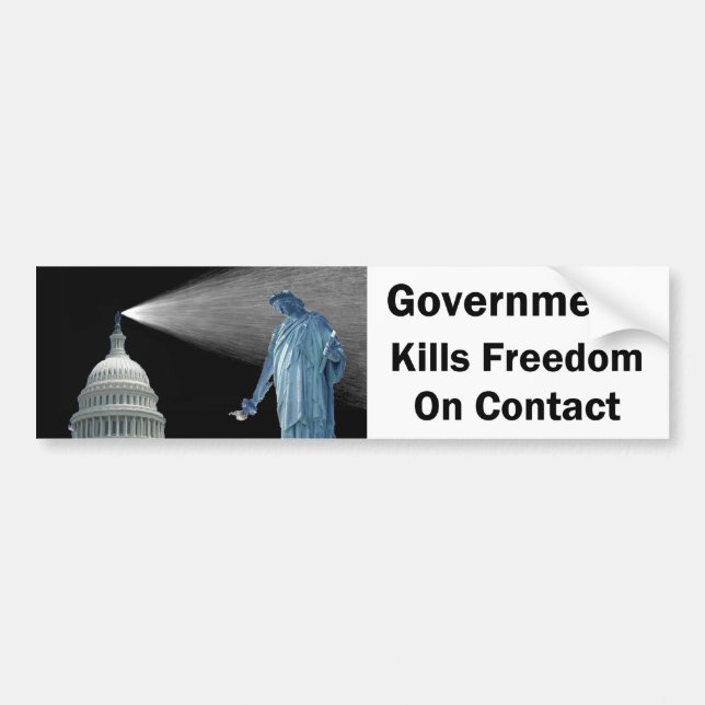 Government Kills Freedom Bumper Sticker (Front)