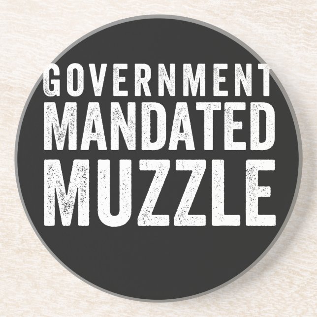 Government Mandated Muzzle Coaster (Front)
