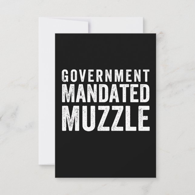 Government Mandated Muzzle Note Card (Front)
