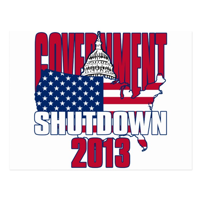 Government Shutdown 2013 Postcard