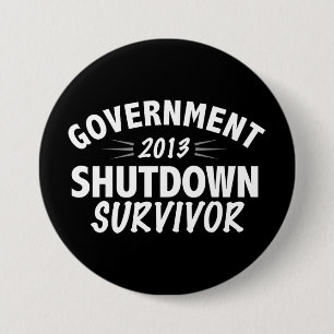 Government Shutdown Survivor Pinback Button