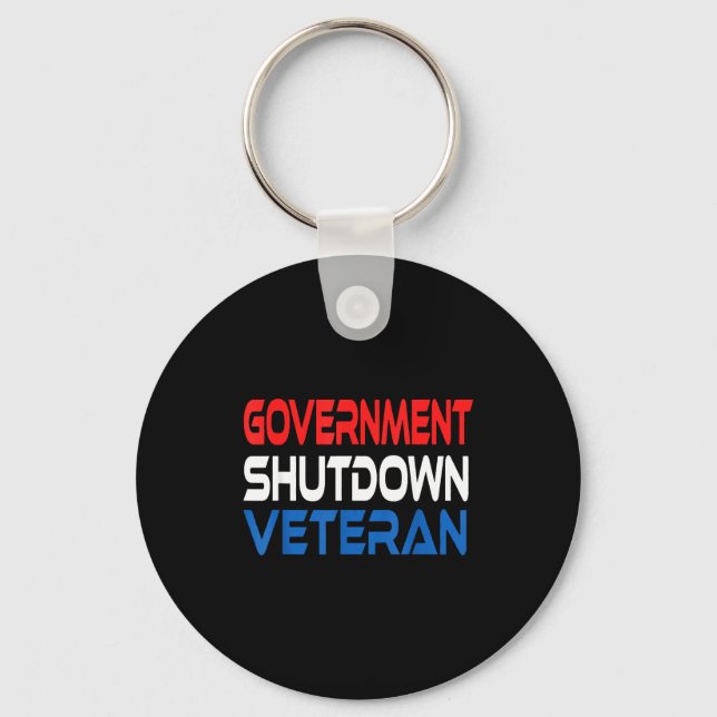 Government Shutdown Veteran  Keychain (Front)