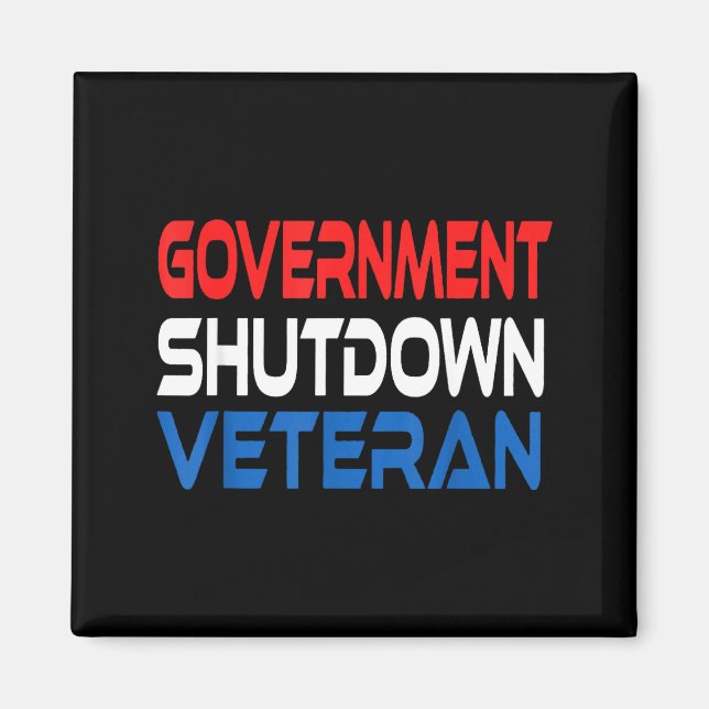 Government Shutdown Veteran  Magnet (Front)