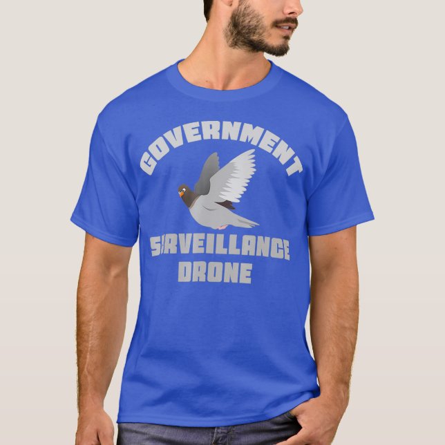 Government Surveillance Drone Shirt Pigeon Bird (Front)