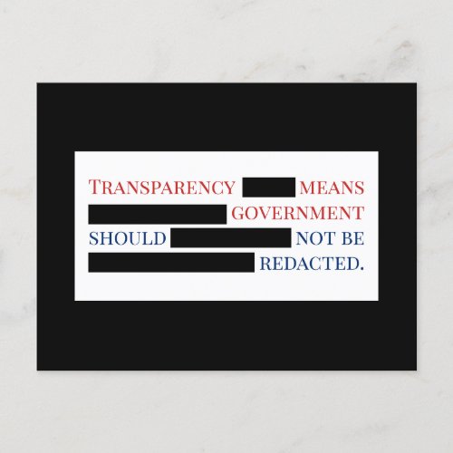 Government Transparency Should Not Be Redacted Pos Postcard