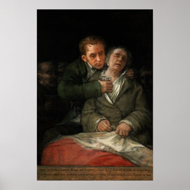 Goya - Attended By Doctor Arrieta 1820 Poster (Front)