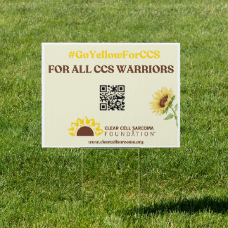 #GoYellowForCCS - CCS Warriors Yard Sign