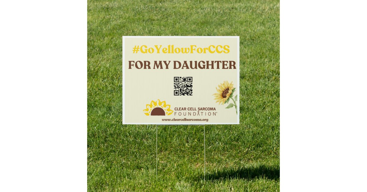 Daughter Sign #GoYellowForCCS - Daughter Yard Sign | Zazzle