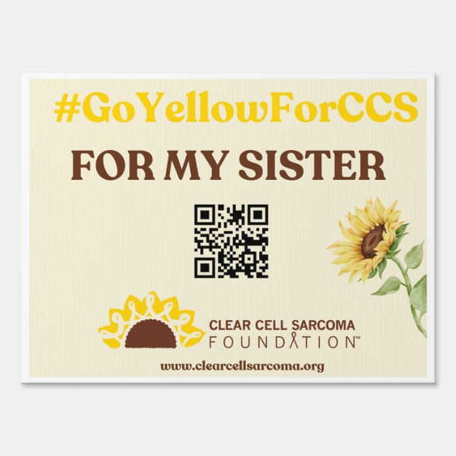 #GoYellowForCCS - Sister Yard Sign (Front)