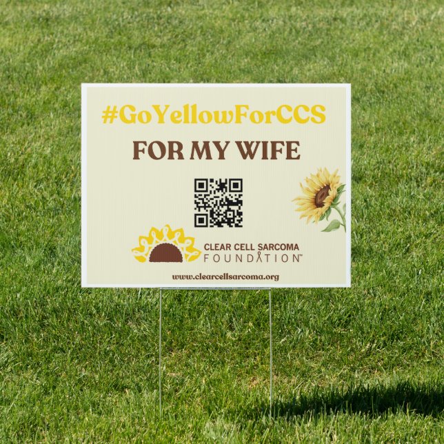 #GoYellowForCSS - Wife Yard Sign (Insitu)