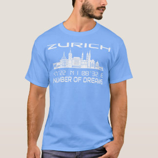 Gps Coordinates City Zurich Skyline Dream City 2 T-Shirt