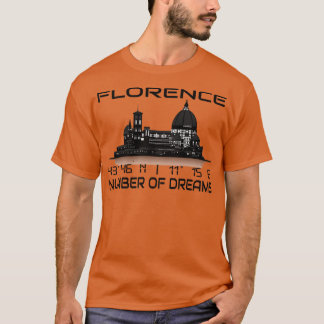 GPS Coordinates Florence City Skyline Dream City 2 T-Shirt