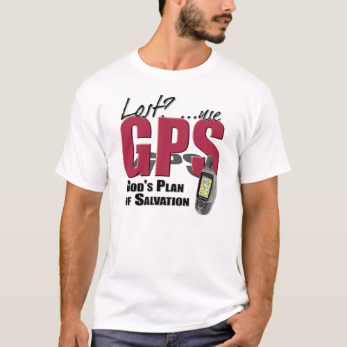 GPS Gods Plan of Salvation T_Shirt