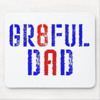 GR8FUL DAD MOUSE PAD