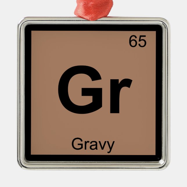 Gr - Gravy Chemistry Periodic Table Symbol Metal Ornament (Front)